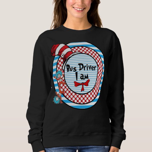 Oh, die Orte, an denen du zum Schulbusfahrer gehen Sweatshirt (Vorderseite)
