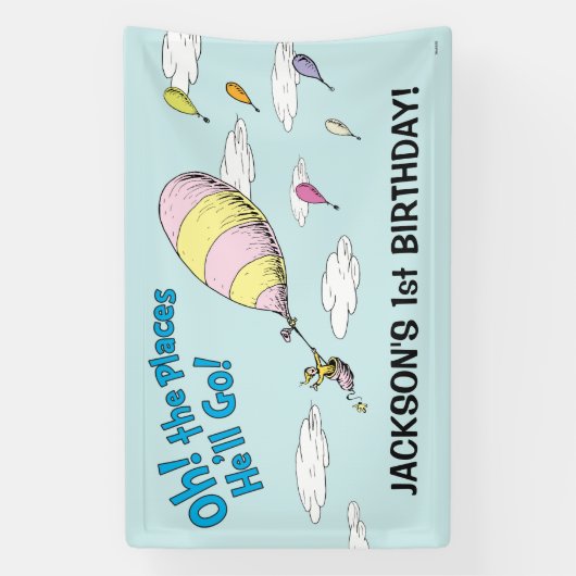 Oh, die Orte, an denen er gehen wird! - Erstes Geb Banner (Vertikal)