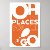 Oh, die Orte, an die du gehen wirst! Orangefarbene Poster (Vorne)