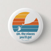 Oh, die Orte, an die du gehen wirst! Retro Sunset Button (Vorderseite)