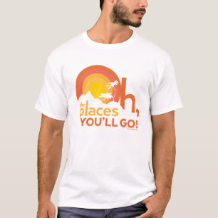 Oh, die Orte, an die du gehst! Landschaftstypograf T-Shirt