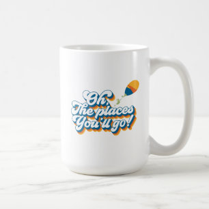 Oh, die Orte, an die du gehst! Zitat mit Luftballo Kaffeetasse