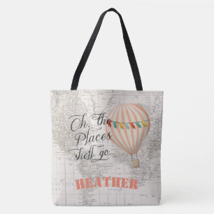 Oh, die Orte, an die sie gehen wird Hot Air Balloo Tasche