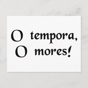 Oh, die Zeiten! Oh, die Moral! Postkarte