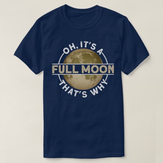 Oh, es ist Vollmond T-Shirt (Design vorne)