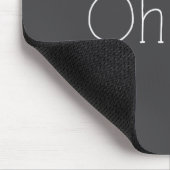 Oh Ffs! Lustiger Spruch Slogan Sarkastisch Mousepad (Ecke)