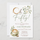 Oh Fifty Grün Botanischer Kaffee Geburtstag Einladung (Vorderseite)