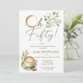 Oh Fifty Grün Botanischer Kaffee Geburtstag Einladung (Stehend Vorderseite)