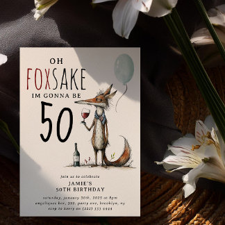 Oh Foxake' lustiger Whimsical Adult zum Geburtstag Einladung
