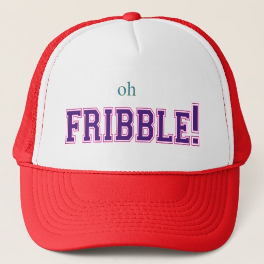 Oh, Fribble! Truckerkappe (Vorderseite)