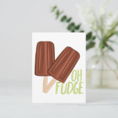 Oh Fudge Postkarte (Stehend Vorderseite)