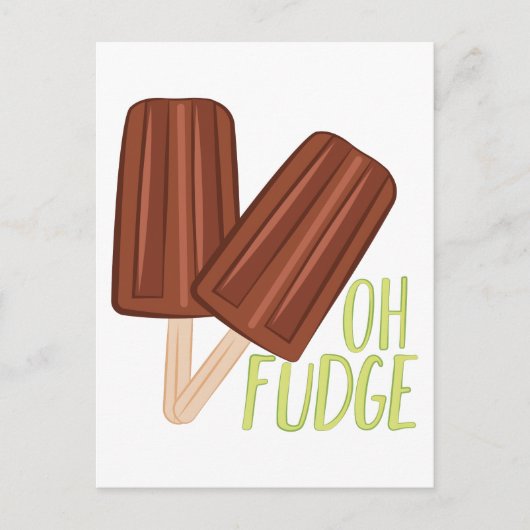 Oh Fudge Postkarte (Vorderseite)