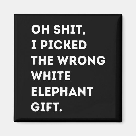 Oh Funny White Elephant For Adults Under 15 20 Magnet (Vorne)