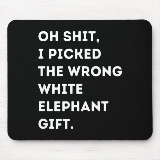 Oh Funny White Elephant For Adults Under 15 20 Mousepad (Vorne)