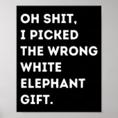 Oh Funny White Elephant For Adults Under 15 20 Poster (Vorne)