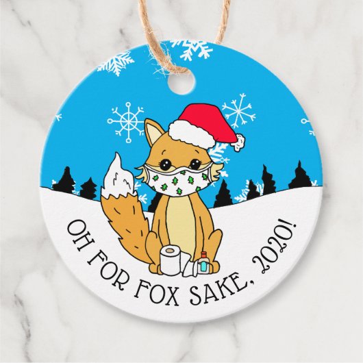 Oh für Fox Sake, 2020, Weihnachten Geschenkanhänger (Vorderseite)
