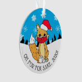 Oh für Fox Sake, 2020, Weihnachten Ornament (Vorderseite)