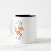 Oh für Fox Sake Coffee Tasse (Vorderseite Links)