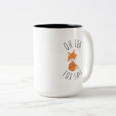 Oh für Fox Sake Coffee Tasse (VorderseiteRechts)