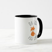 Oh für Fox Sake Coffee Tasse (VorderseiteRechts)