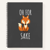 Oh für Fox Sake, Funny, Dunkelgrau Notizblock (Vorderseite)