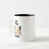 Oh für Fox Sake Funny Fox Joke Zweifarbige Tasse (Vorderseite Links)