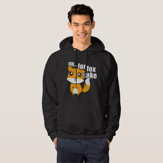 Oh.. Für Fox Sake Hoodie (Vorne ganz)