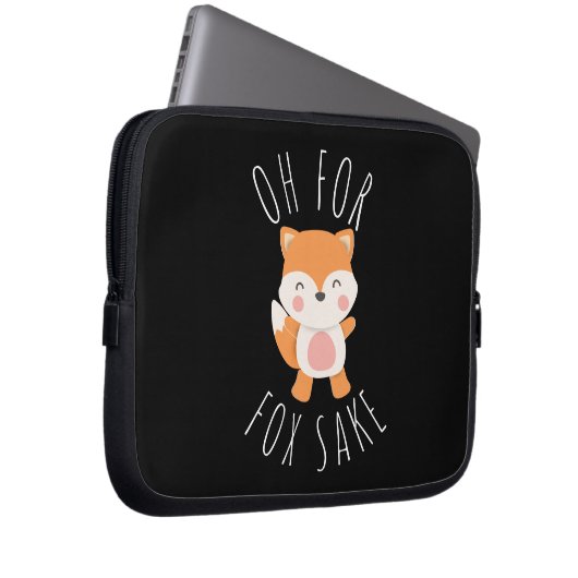 Oh für Fox Sake Laptopschutzhülle (Vorne Rechts)