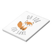 Oh für Fox Sake Notizblock (Rotiert)