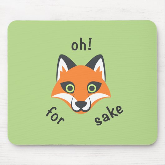 Oh! Für Fox Sake Phrase Emoji Cartoon Mousepad (Vorne)