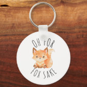 Oh für Fox Sake Schlüsselanhänger (Vorderseite)
