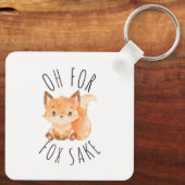 Oh für Fox Sake Schlüsselanhänger (Rückseite)