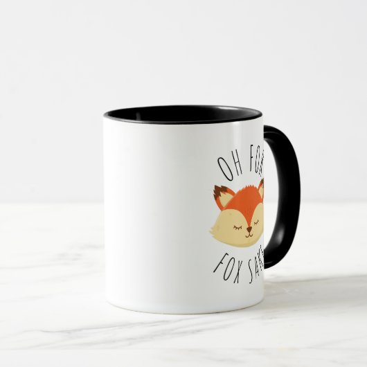 Oh für Fox Sake Tasse (VorderseiteRechts)