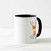Oh für Fox Sake Tasse (VorderseiteRechts)