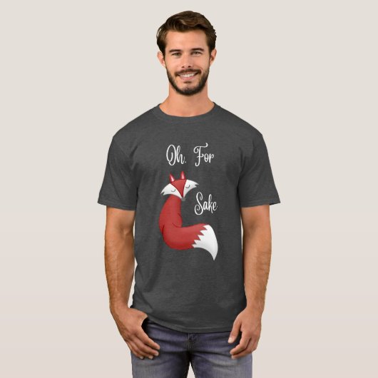 Oh, für Fox Sake Tshirt (Design für dunkle Farbe T (Vorne ganz)