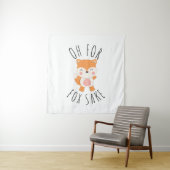 Oh für Fox Sake Wandteppich (Beispiel)