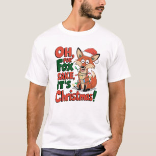 Oh, für Fox Sake, Weihnachten! Funny T-Shirt