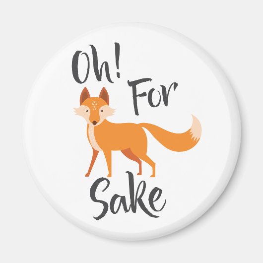 oh für Fuchssake-Kühlschrankmagnet-Abzeichen Magnet (Vorne)