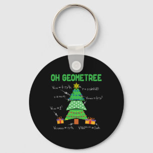 Oh Geometree Geometry Math Science Lehrer Christm Schlüsselanhänger