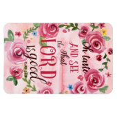 Oh Geschmack und sehen, dass der Herr ist gut Psal Magnet (Horizontal)