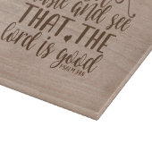 Oh Geschmack und sehen, dass der Herr ist gut Psal Schneidebrett (Ecke)