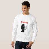 Oh Gott, warum Meme Sweatshirt (Vorne ganz)