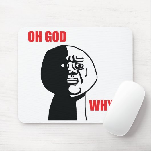 Oh Gott warum - Mousepad (Mit Mouse)