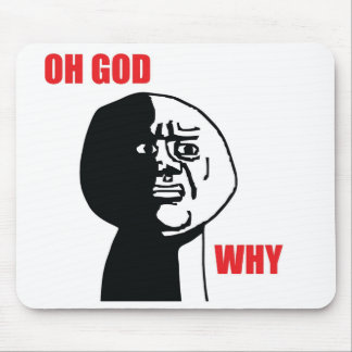 Oh Gott warum - Mousepad