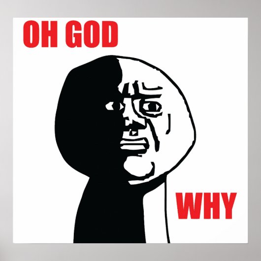 Oh Gott Warum - Poster (Vorne)
