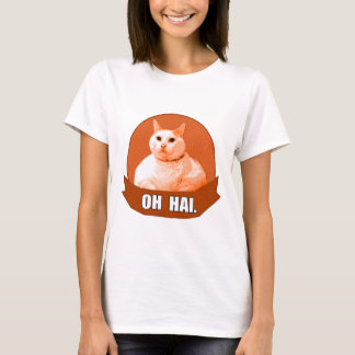 OH- HAI. T-Shirt