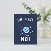 Oh Hail No Postkarte (Stehend Vorderseite)