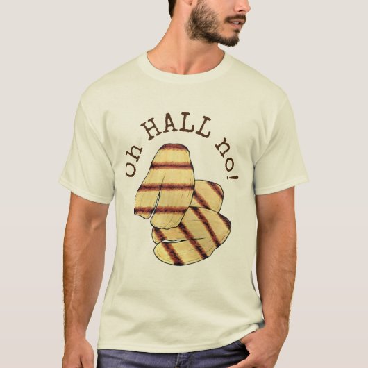 Oh HALL (Hölle) Nein! Halloumi Grillkäse-Feinschme T-Shirt (Vorderseite)