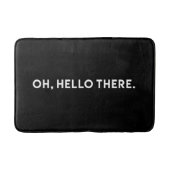 Oh Hallo Da Typografie | Black Bath Mat Badematte (Vorderseite)