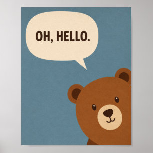 Oh Hallo Süßer Bär Retro Tier Wandkunst Poster